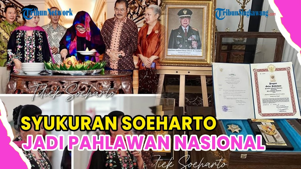 KELUARGA CENDANA SYUKURAN USAI SOEHARTO JADI PAHLAWAN NASIONAL❗