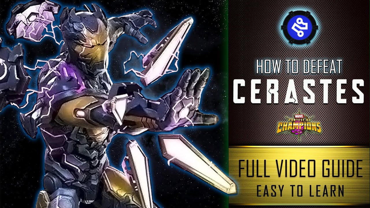How To Defeat CERASTES Easily | FULL GUIDE  | Marvel Contest Of Champions