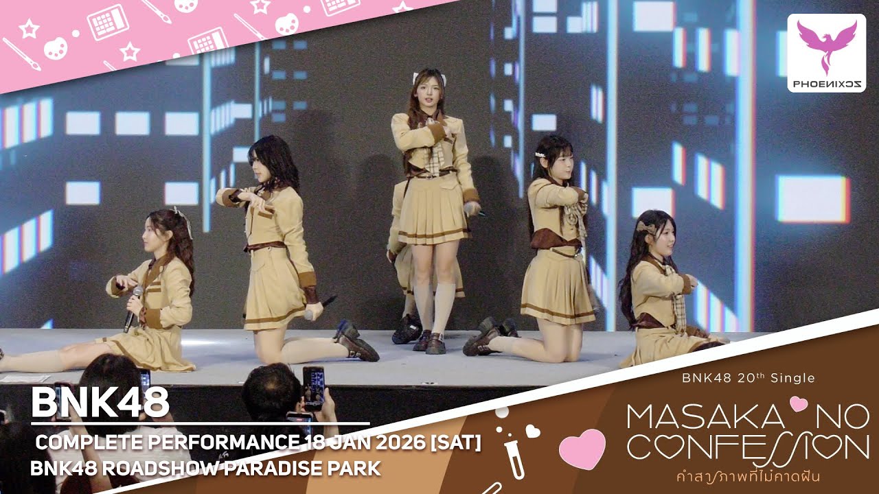 [BNK48] Complete Performance 18 JAN  2026 - BNK48 ROADSHOW PARADISE PARK