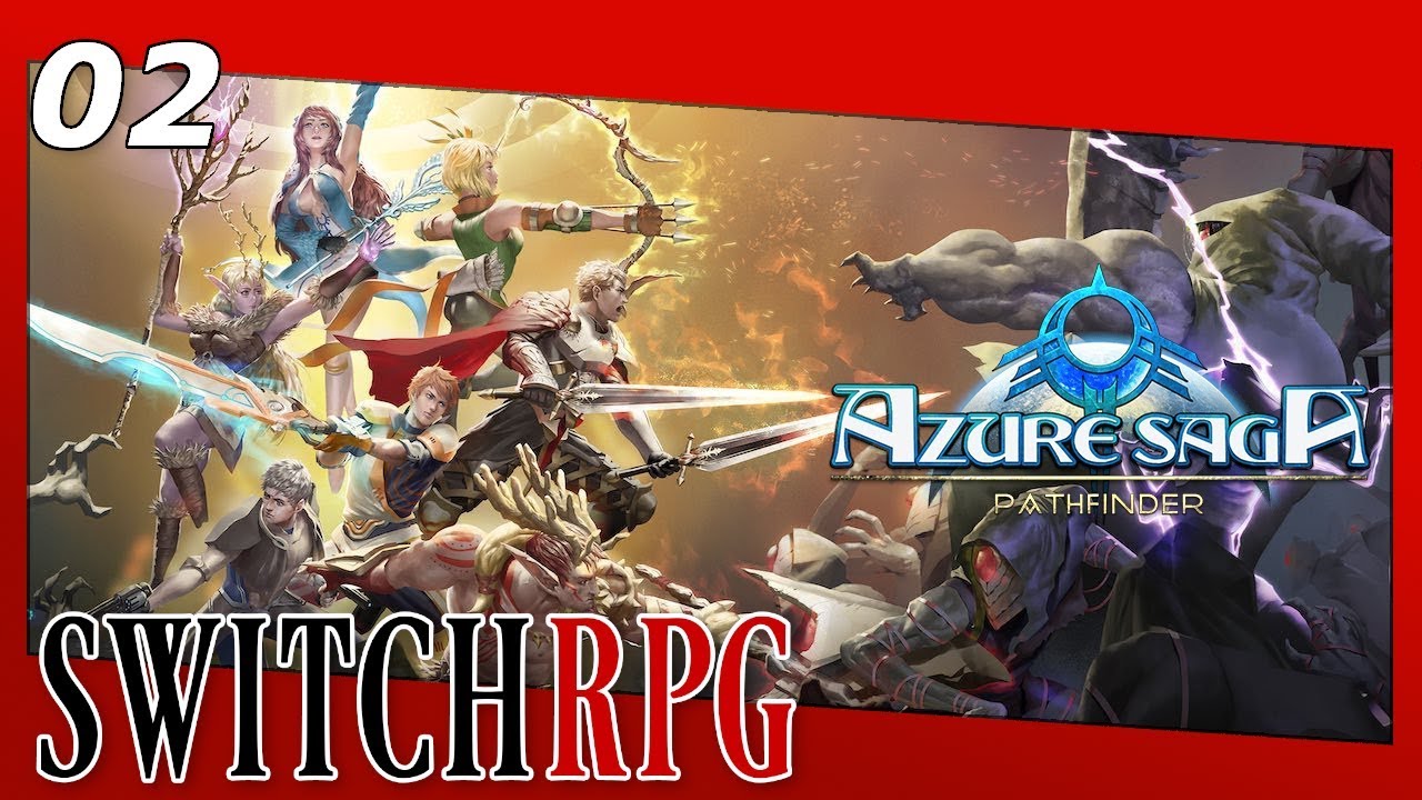 Azure Saga Pathfinder - Nintendo Switch Gameplay - Episode 2 - Whats That Smell?