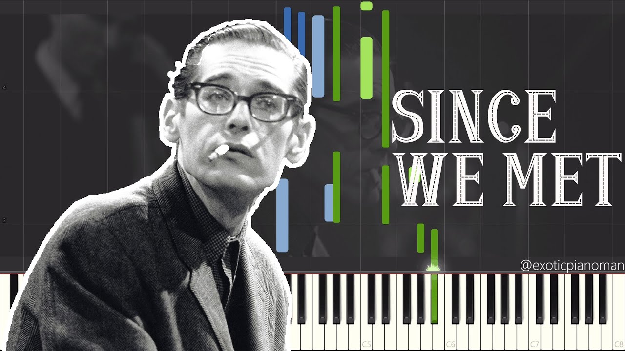 Bill Evans - Since We Met (Jazz Piano Synthesia + Double Bass)
