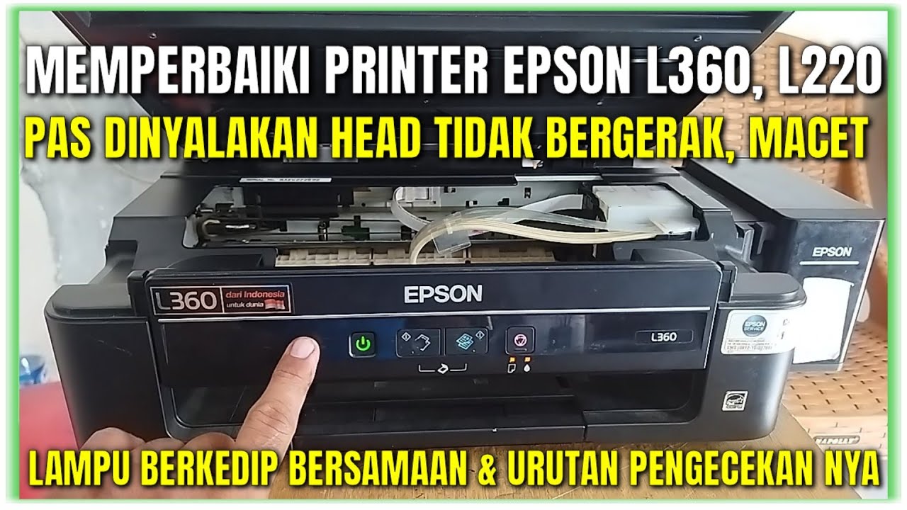 Epson l360 waktu dinyalakan macet lampu berkedip bersamaan