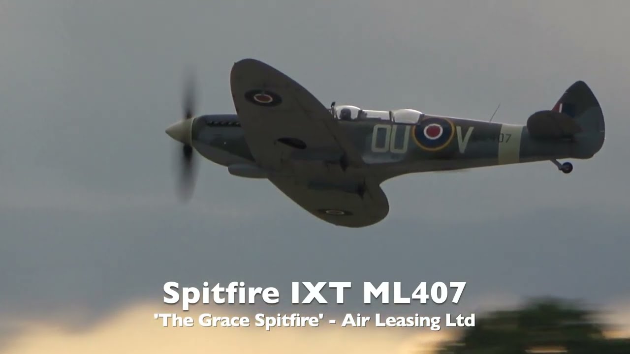 Spitfire IXT ML407 'The Grace Spitfire'