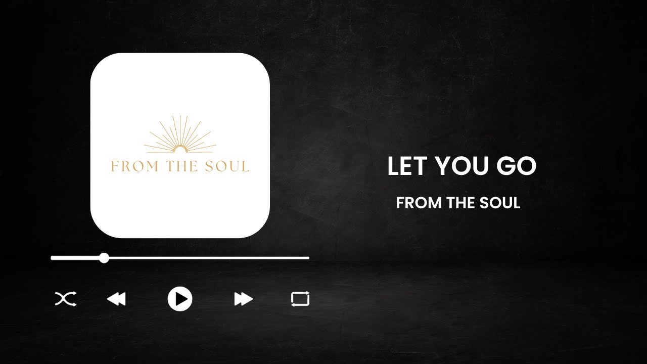 Let You Go - (Lyric Video)