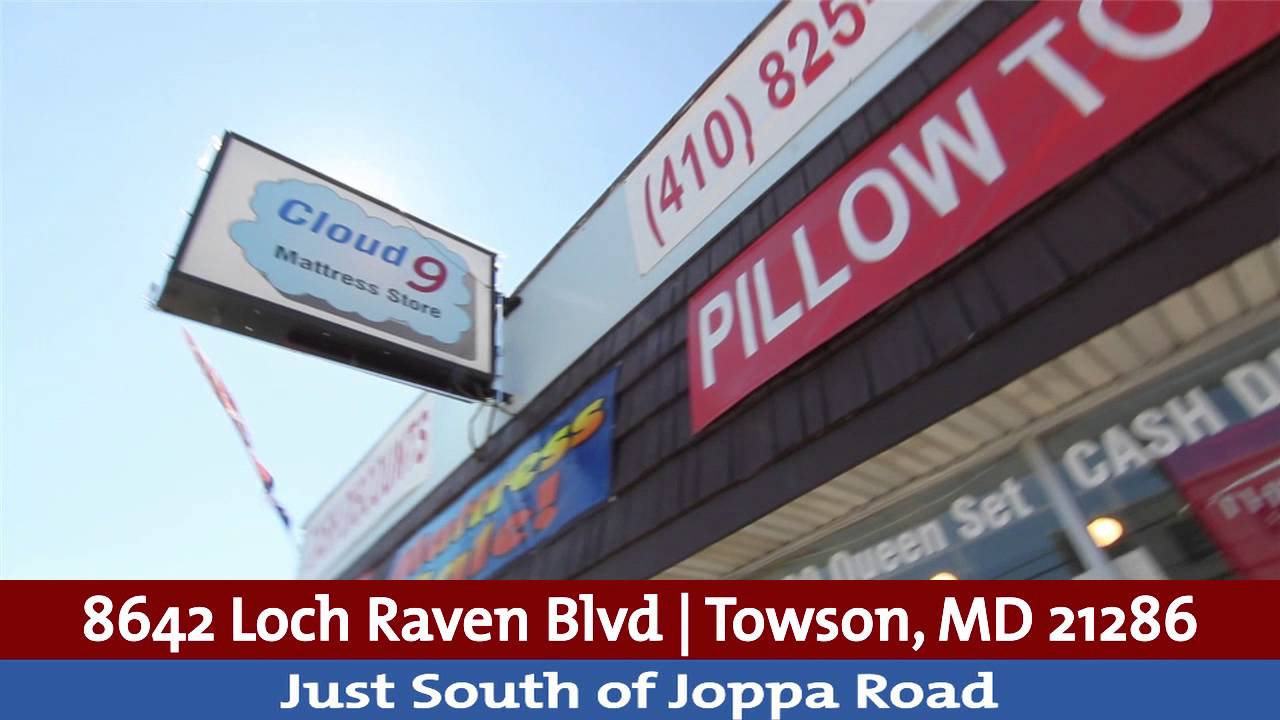 Mattress Stores in Baltimore MD |  Cloud 9 Mattress 410-825-BEDS