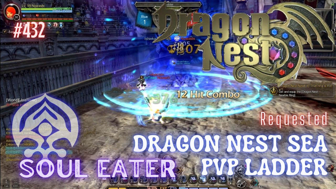 #432 Soul Eater ~ Dragon Nest SEA PVP Ladder -Requested-