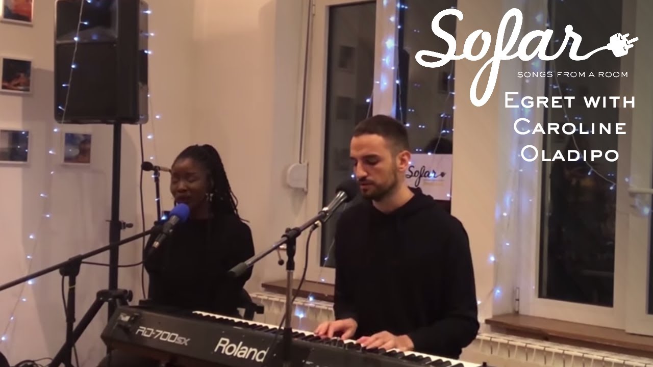 Egret With Caroline Oladipo - Knot | Sofar Belgrade