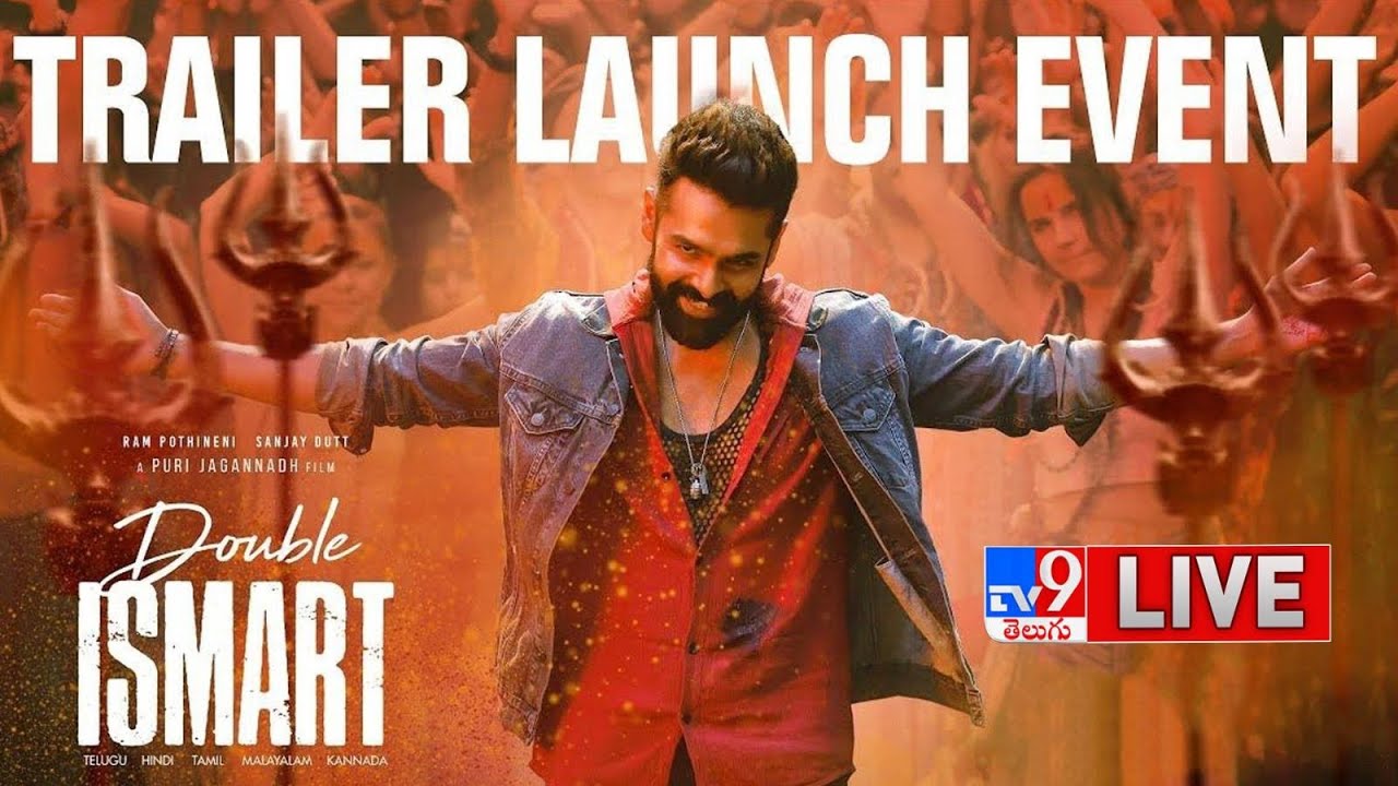 Double ISMART Trailer Launch Event LIVE | Ram Pothineni | Puri Jagannadh - TV9