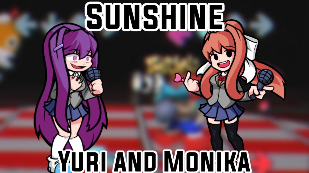 Sunshine But its Yuri And Monika (FnF Sunshine Cover)
