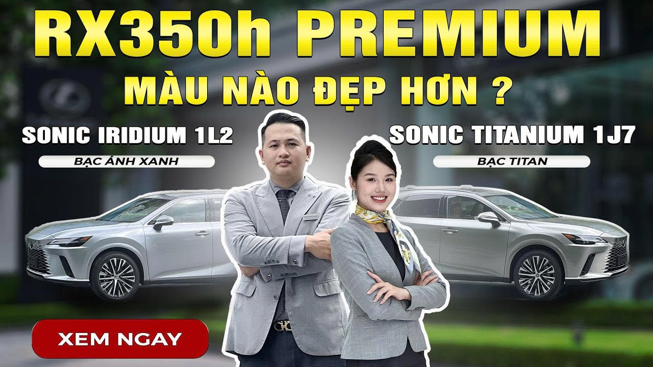 Lexus RX350h PREMIUM màu Sonic Iridium 1L2 và Sonic Titanium 1J7 - Chọn màu nào đẹp hơn?