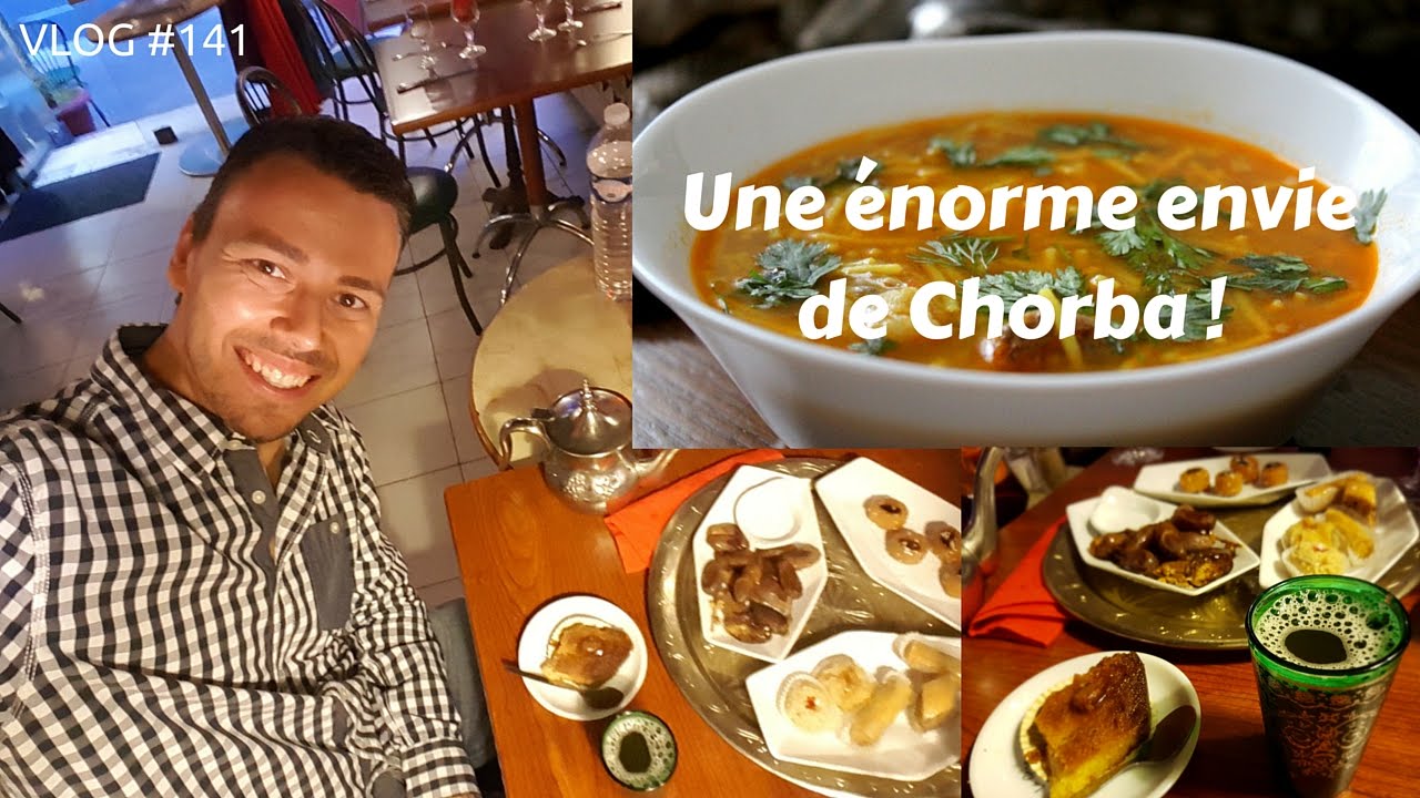 Une énorme envie de chorba  - VLOG #141