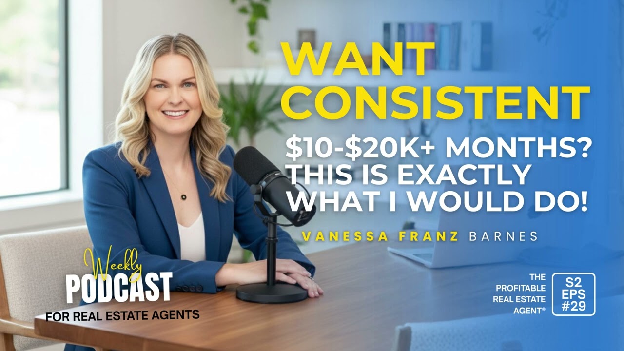 Episode 29 Want consistent $10-$20K+ months? This is exactly what I would do!