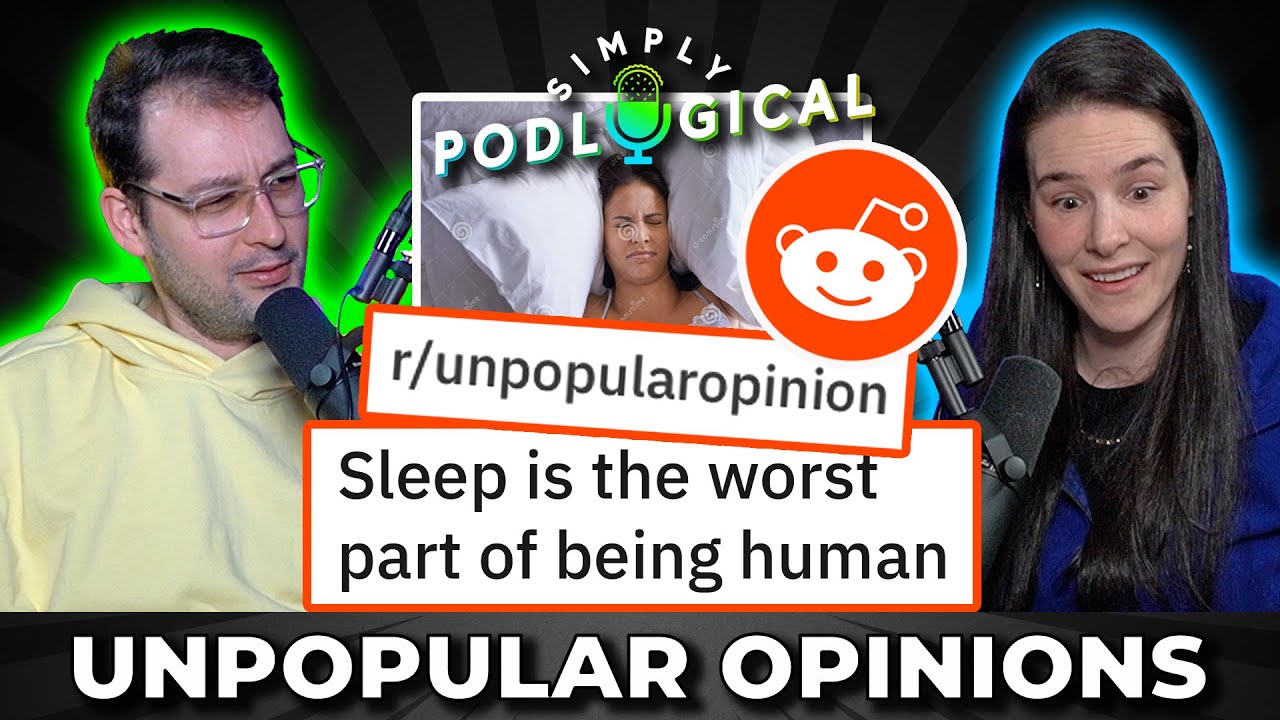 Unpopular Opinions 5 - SimplyPodLogical #137