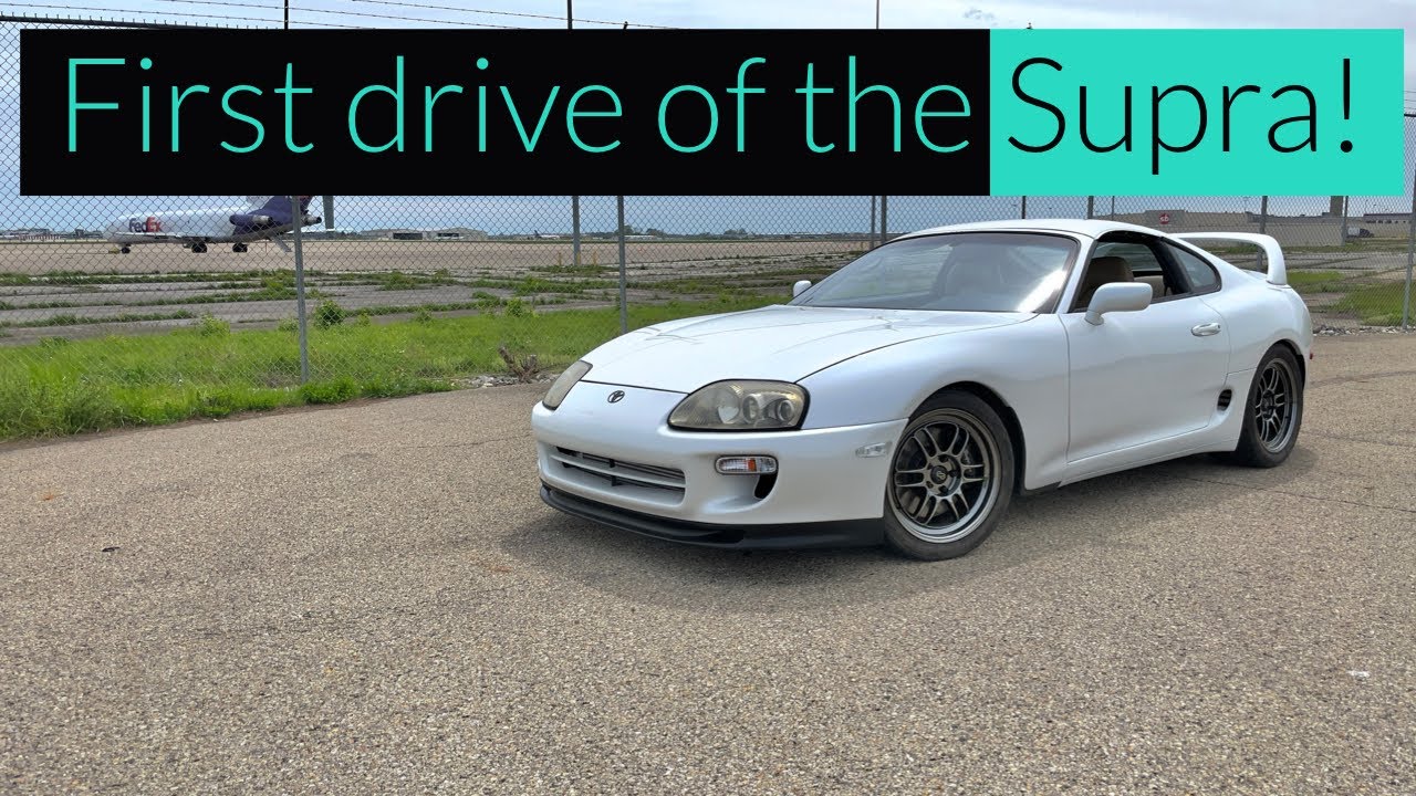 First Drive! - MKIV Supra Build - Pt.13