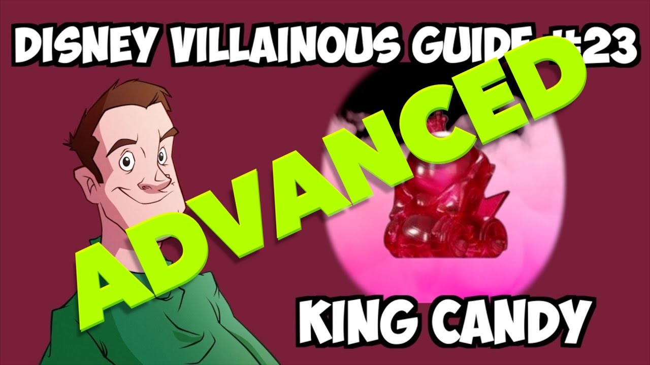 ADVANCED Disney Villainous Guide # 23 | King Candy