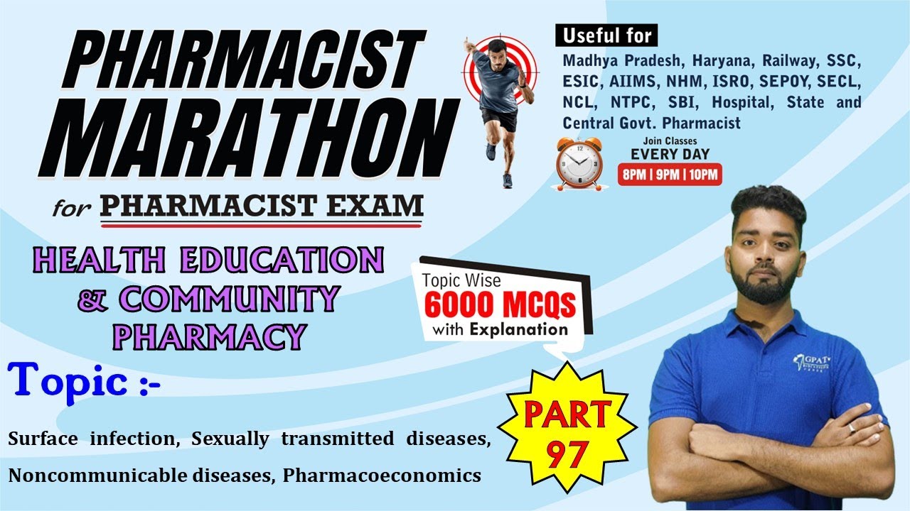 PHARMACIST EXAM MARATHON CLASS -97 | HECP (4326-4350) Surface infection, STDs, Pharmacoeconomics