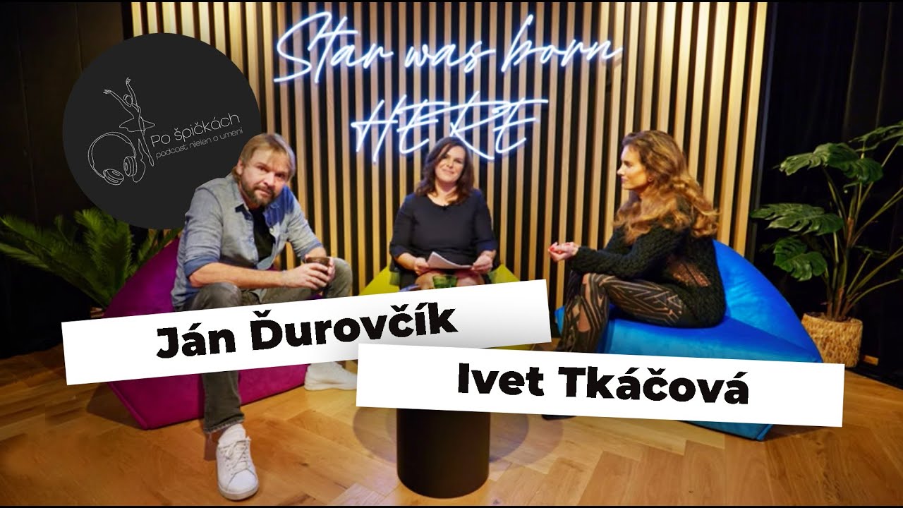 Po špičkách | Ivet Tkáčová a Ján Ďurovčík - Vstúpte do sveta umenia