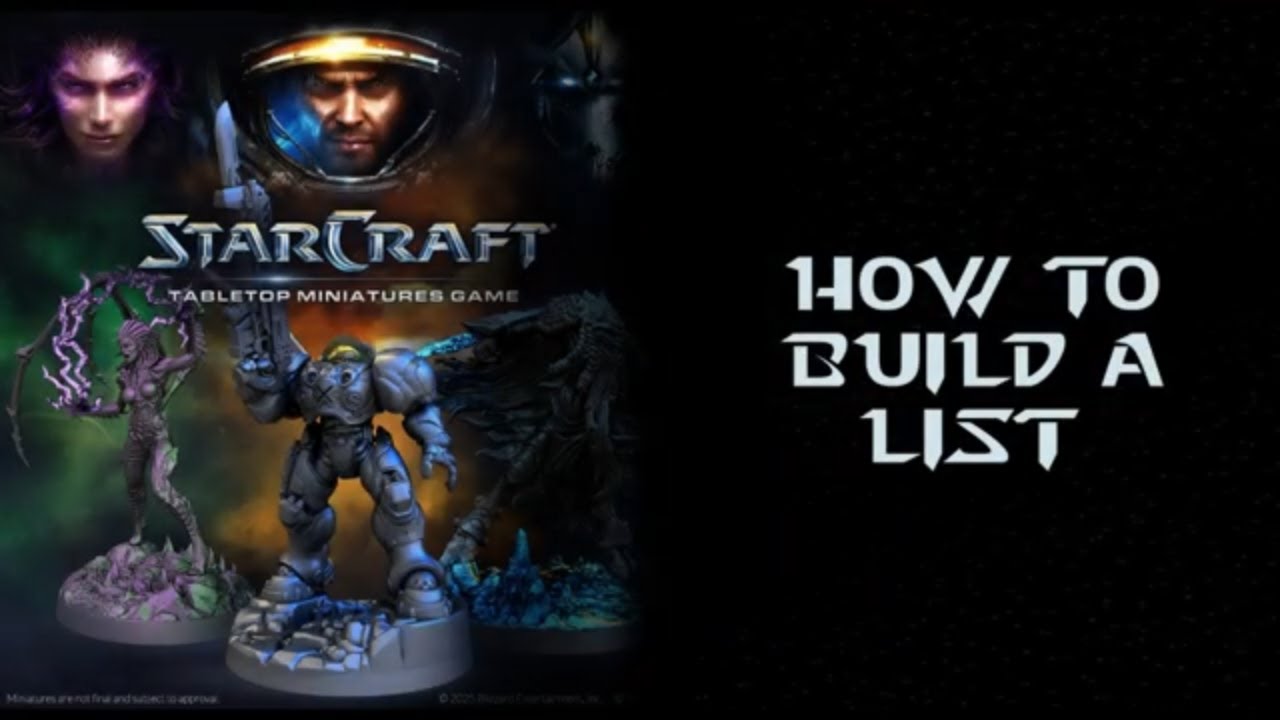 How to Build a List in Starcraft The Miniature Game