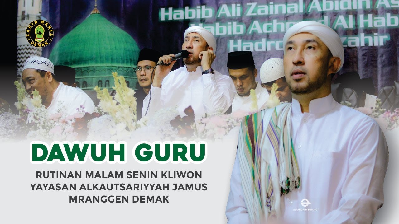 DAWUH Habib Ali Zainal Abidin bin Segaf