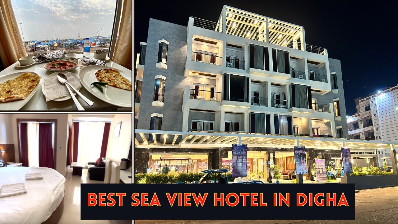 Best sea facing hotel, New Digha | নিউ দীঘার সমুদ্রমুখী হোটেল | Sea facing Luxury hotels
