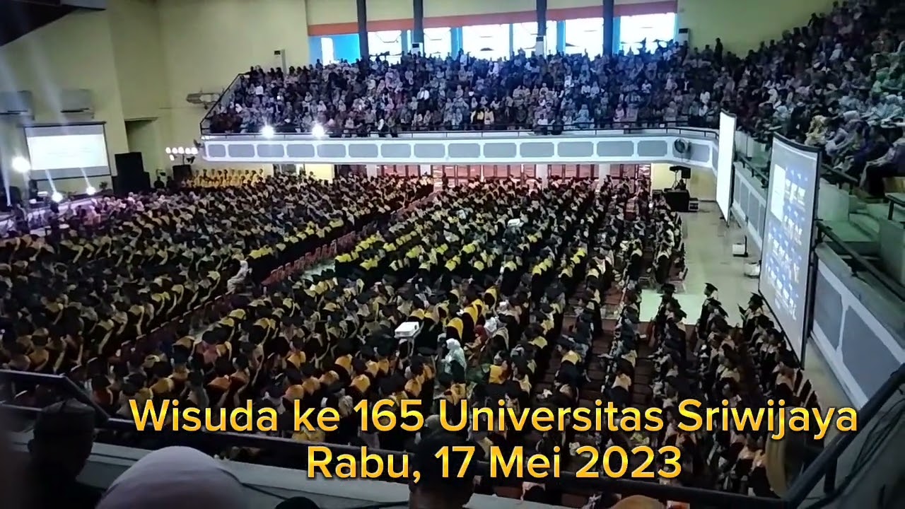 Wisuda ke 165 Unsri Palembang Rabu, 17 Mei 2023