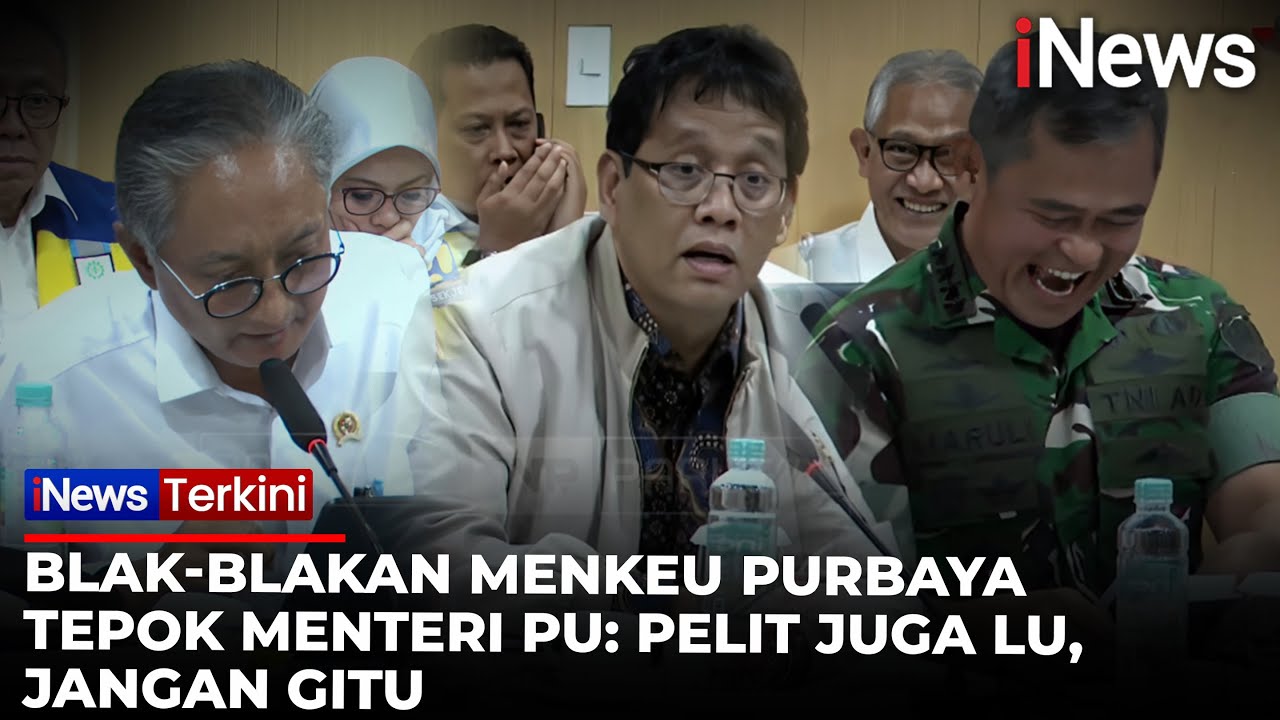KSAD Ngadu ke Purbaya, BNPB & PU Cuma Kasih Makan Untuk TNI, Menkeu: Pelit Juga Lu | iNews Terkini