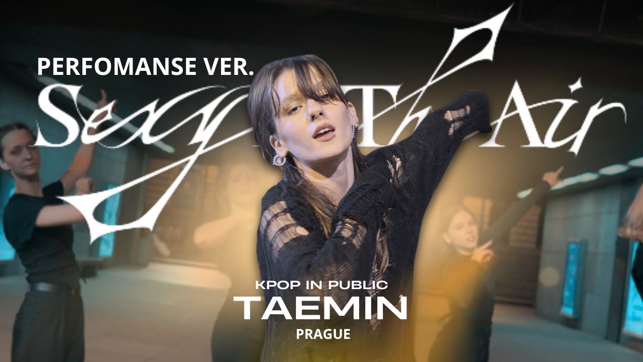 [K-POP IN PUBLIC PRAGUE] 태민 (TAEMIN) - 'Sexy In The Air' | DANCE COVER by MOANTE