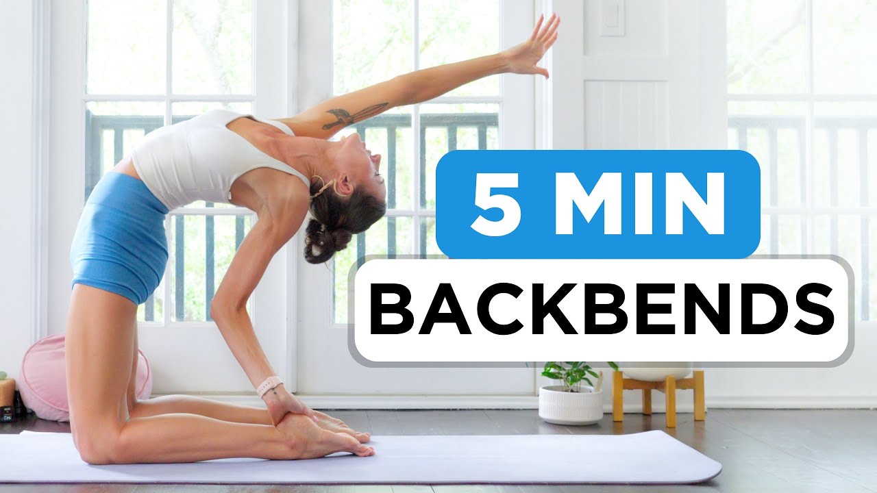 5 Minute Backbend Yoga – Quick Backbend Stretches for Flexibility, Energy, & Better Posture
