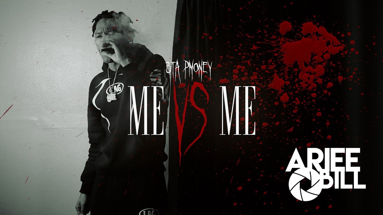 BTA Pmoney - Me vs Me (Официальный музыкальный клип) Снято @ArieeBill