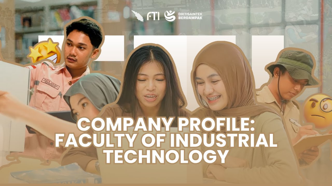 Company Profile: Faculty of Industrial Technology / Fakultas Teknologi Industri | FTI Itera