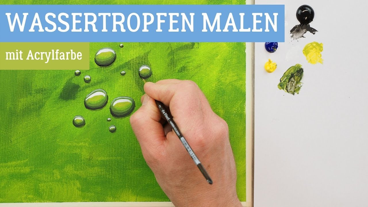 Wassertopfen mit Acrylfarben malen - Einfach und schnell