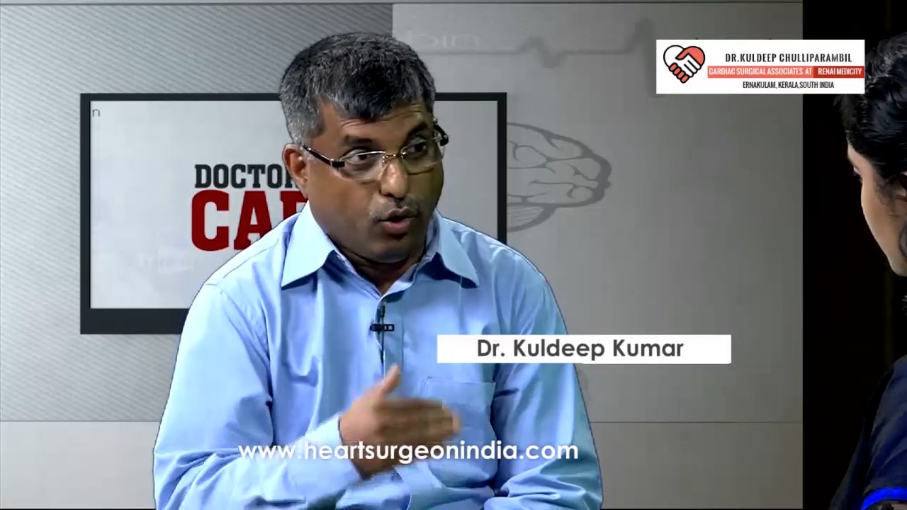 Heart Disease Rate In Kerala- Dr Kuldeep Kumar Kochi | Heart Specialist in India