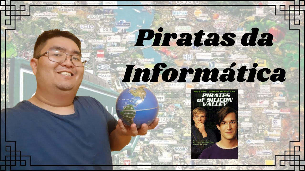 Piratas da Informática / Vale do Silício