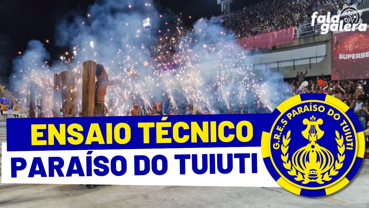 PARAÍSO DO TUIUTI 2025 | ENSAIO TÉCNICO