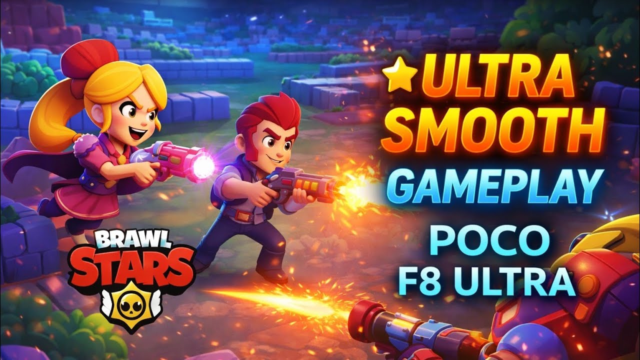 Brawl Stars ⭐ Ultra Smooth Gameplay | POCO F8 Ultra 🔥