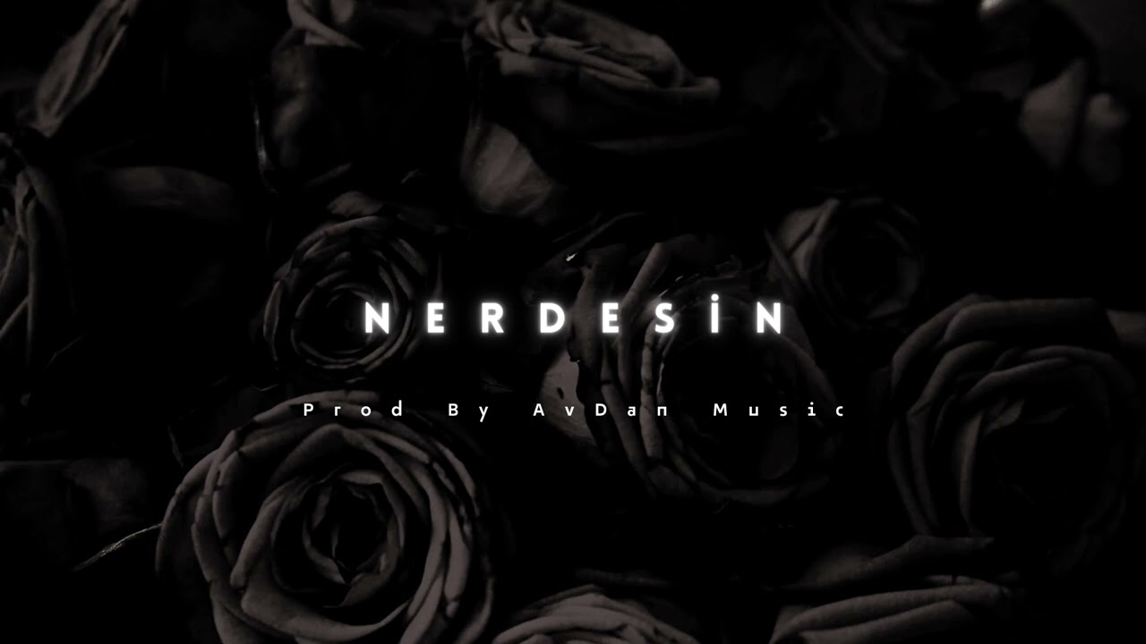 Duygusal Damar Beat & Nerdesin - Prod By AvDan Music