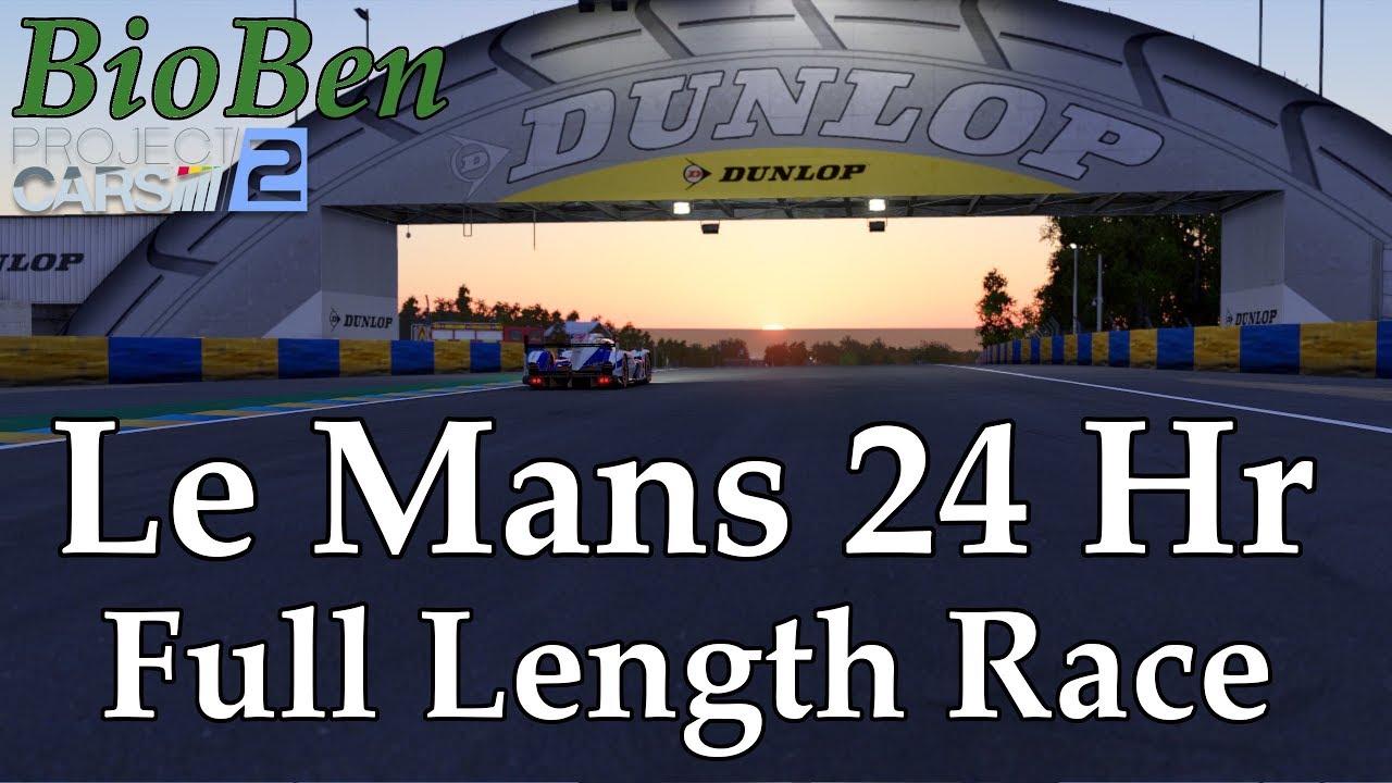 Project Cars 2 24 Hours of Le Mans Part 1 | Full Length Endurance Career Race Toyota 2018