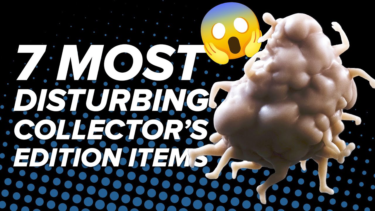 7 Most Disturbing Items in Collector’s Editions That Haunt Our Dreams and Shelves