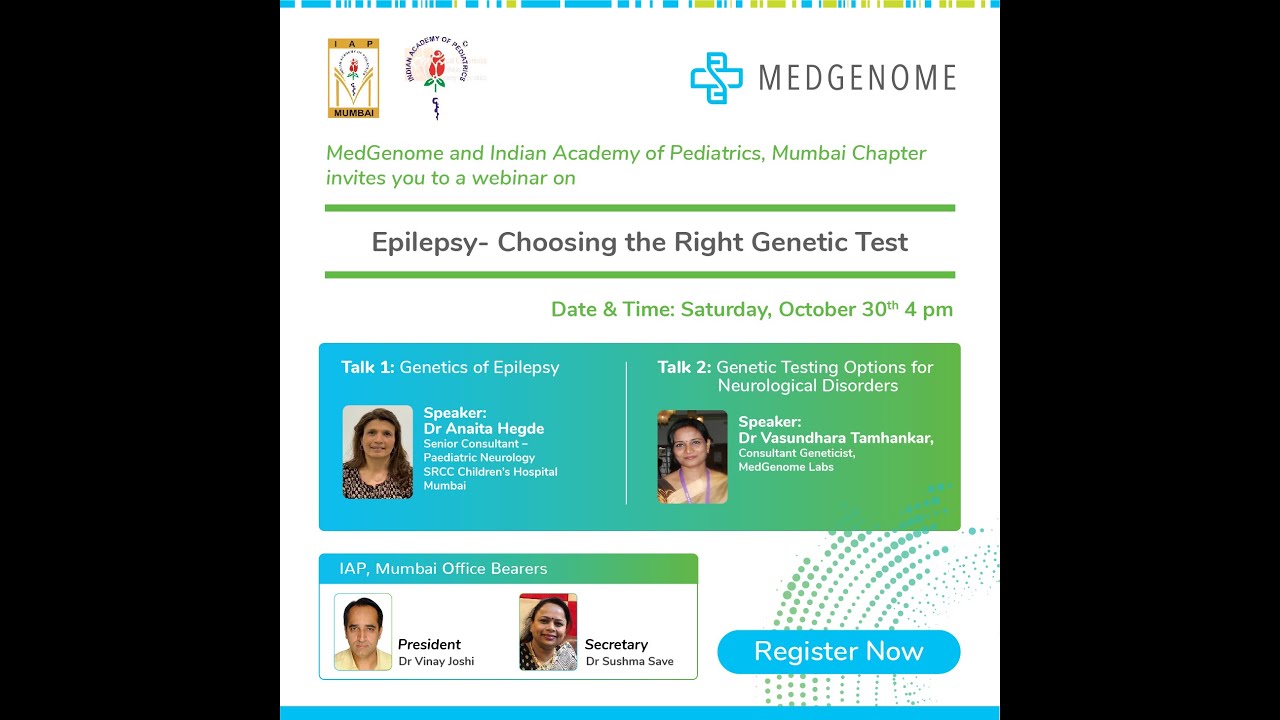 Epilepsy choosing the right genetic test - Anaita Hegde
