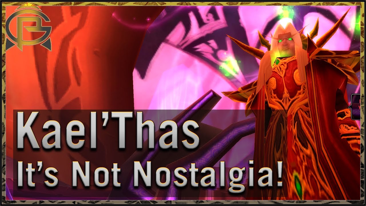 TBC - Reliving Kael'Thas Sunstrider