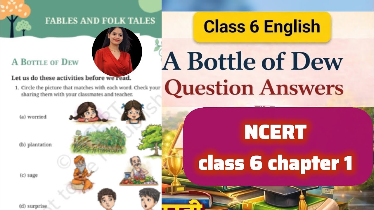 A Bottle of Dew Class 6 English | Question Answer| Poorvi Chapter 1 | NCERT Explained  