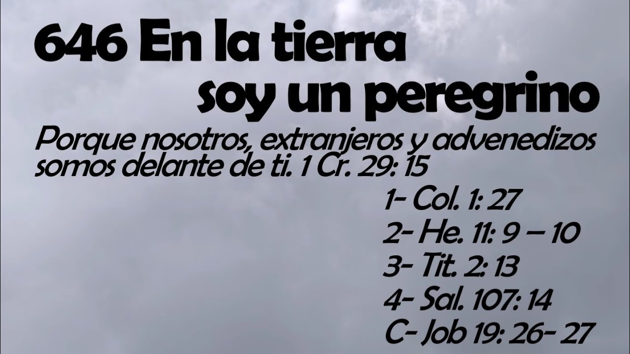 646 En la tierra soy un peregrino 