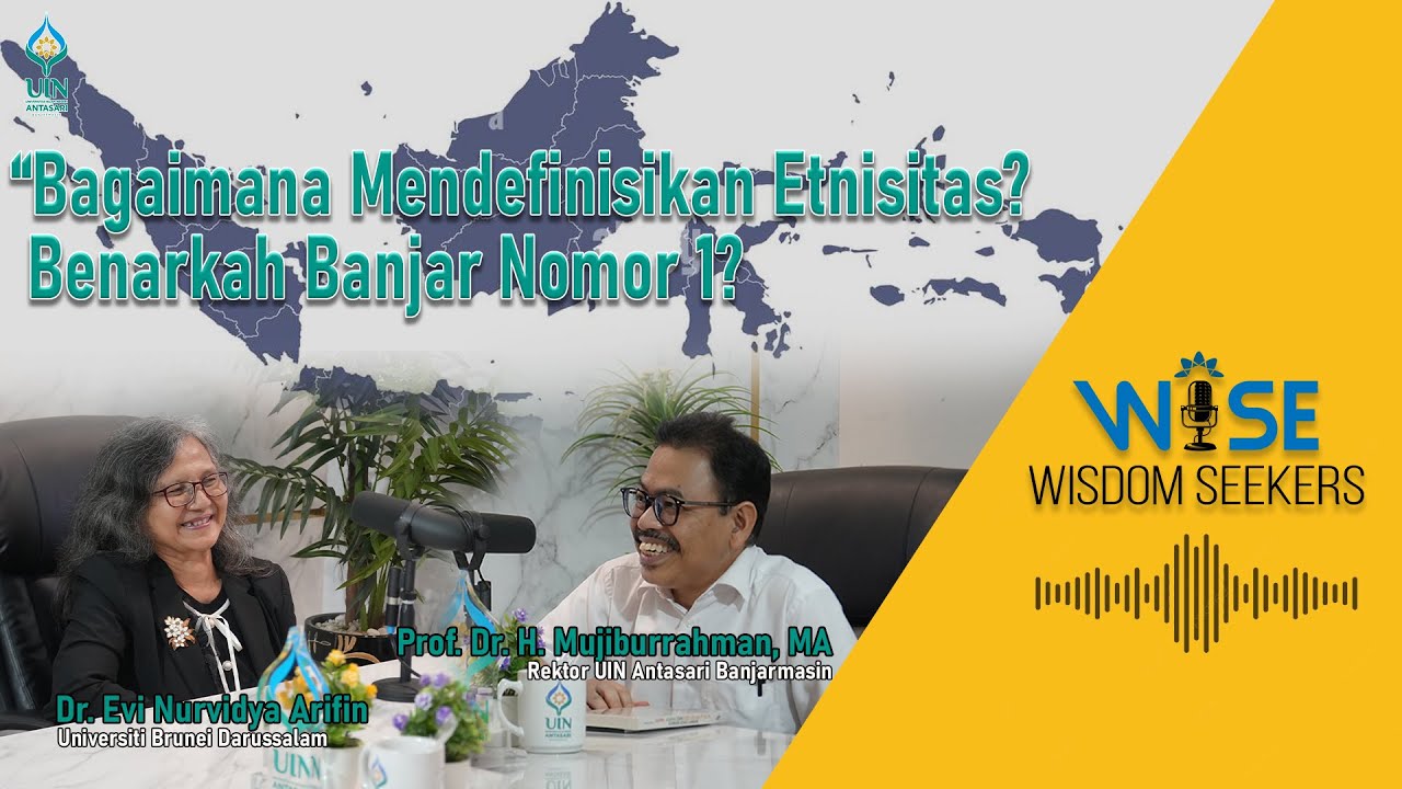 BAGAIMANA MENDEFINISIKAN ETNISITAS? BENARKAH BANJAR NOMOR 1!