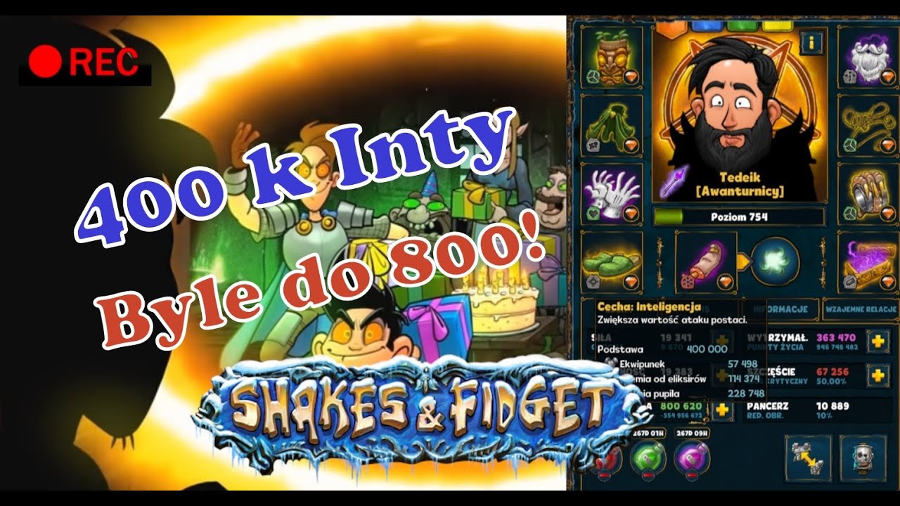 POWYŻEJ 750 POZIOMU... WBIJAMY 400k INTY W PODSTAWIE - TEDEIK🚗F10 (S24PL) - SHAKES & FIDGET #267