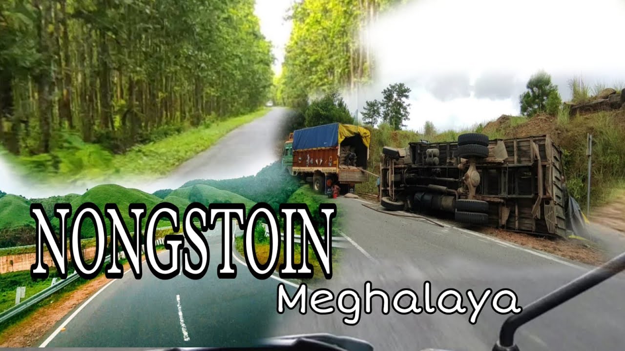Nongstoin |  Peaceful view of Nongstoin | Halfway to Heaven