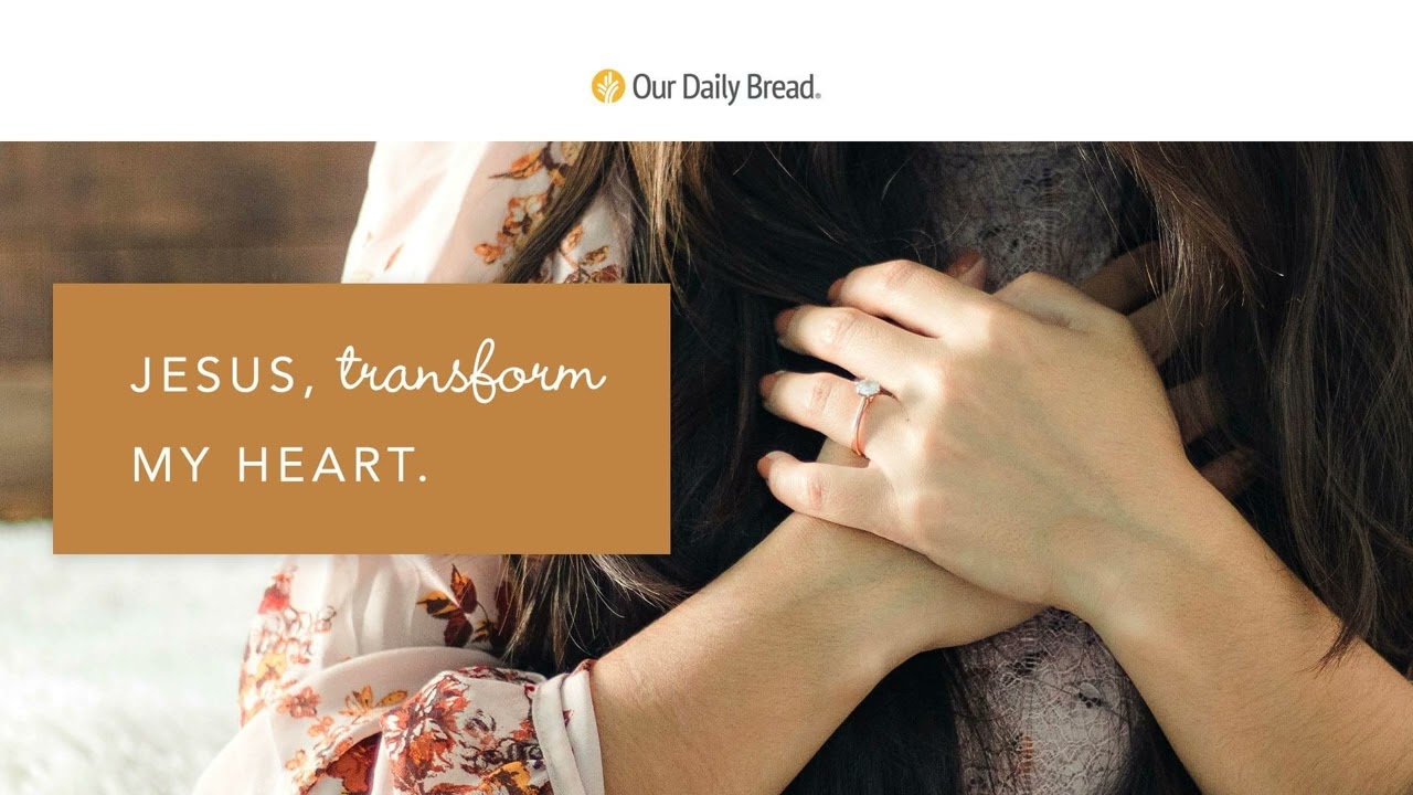 Out of the Heart | Audio Reading | Our Daily Bread Devotional | September 28, 2022