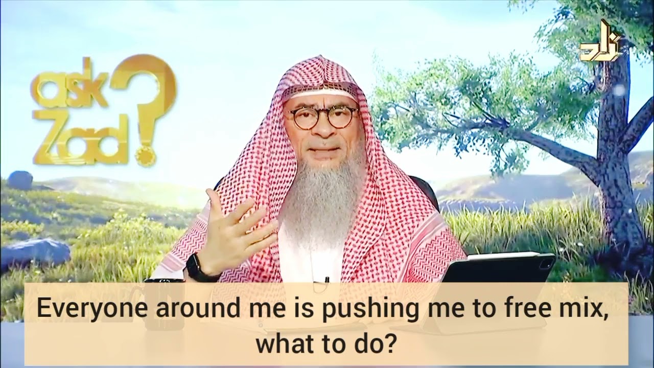 Everyone around me is pushing me to free mix, what to do? - Assim al hakeem