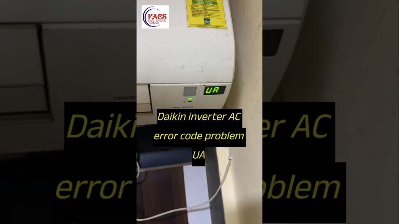 UA error code problem Daikin inverter AC #ua #daikin #ac #errorcode #daikinairconditioning #shorts