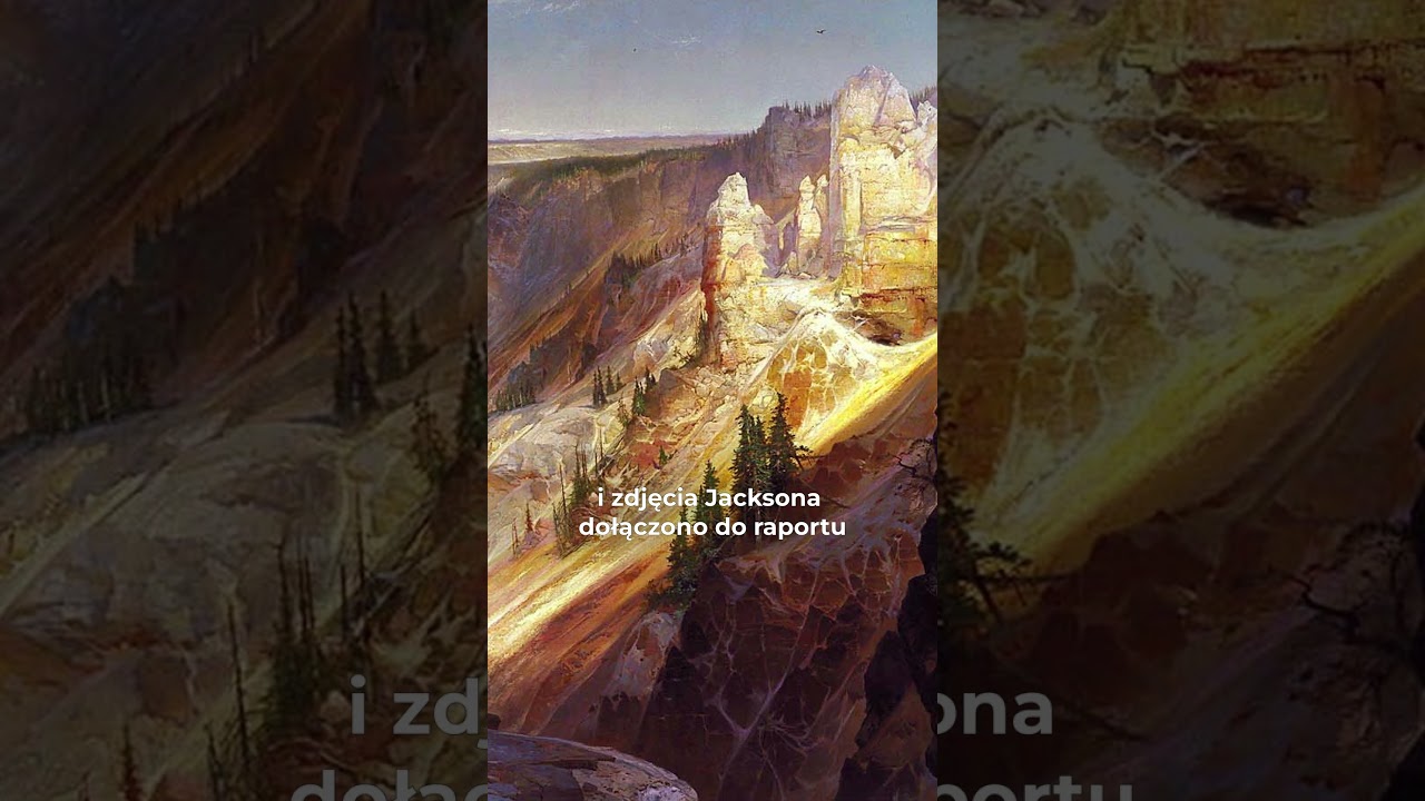 Ten obraz przyczynił się do powstania pierwszego parku narodowego na świecie