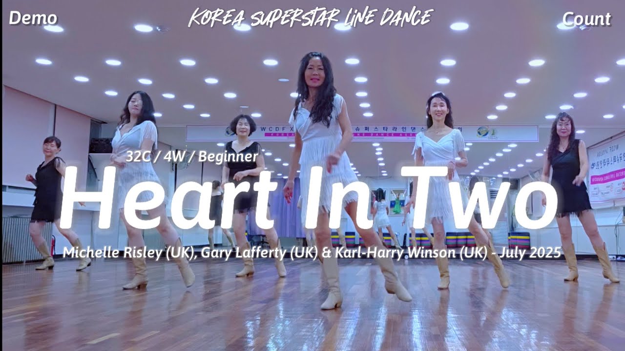 Heart In Two Linedance Demo & Count 초급레벨 작품 | KSLDA 한국슈퍼스타라인댄스교육협회 💎협회장 송영순